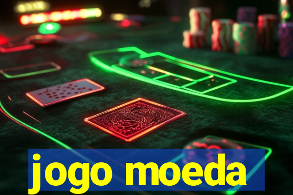 jogo moeda